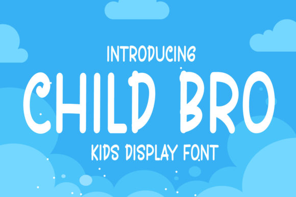 Child Bro: The Quirky Display Font That Elevates Your Designs
