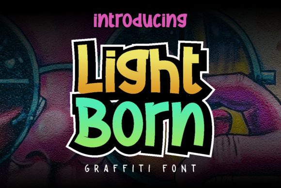 Light Born: The Urban Display Font That Brings Energy to Your Designs