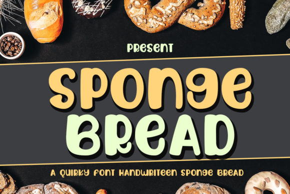 Sponge Bread: The Playful Font That Brings Joy to Design