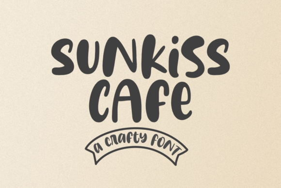 Sunkiss Cafe Font Evaluation